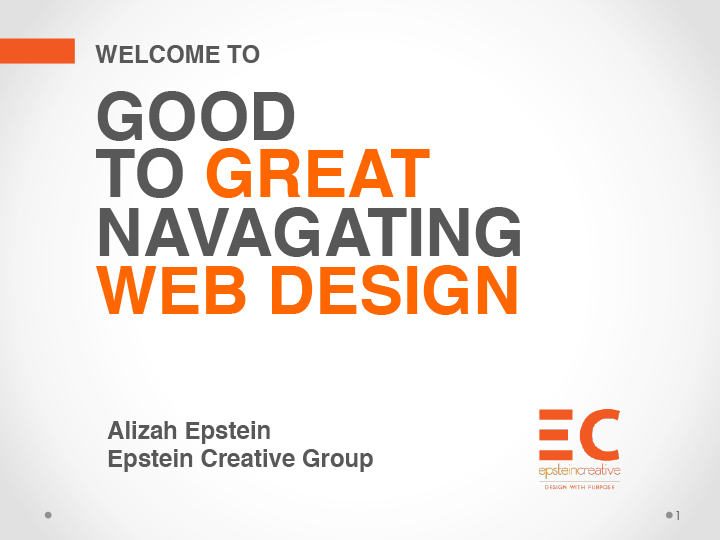 Good to GREAT: Navigating Web Design